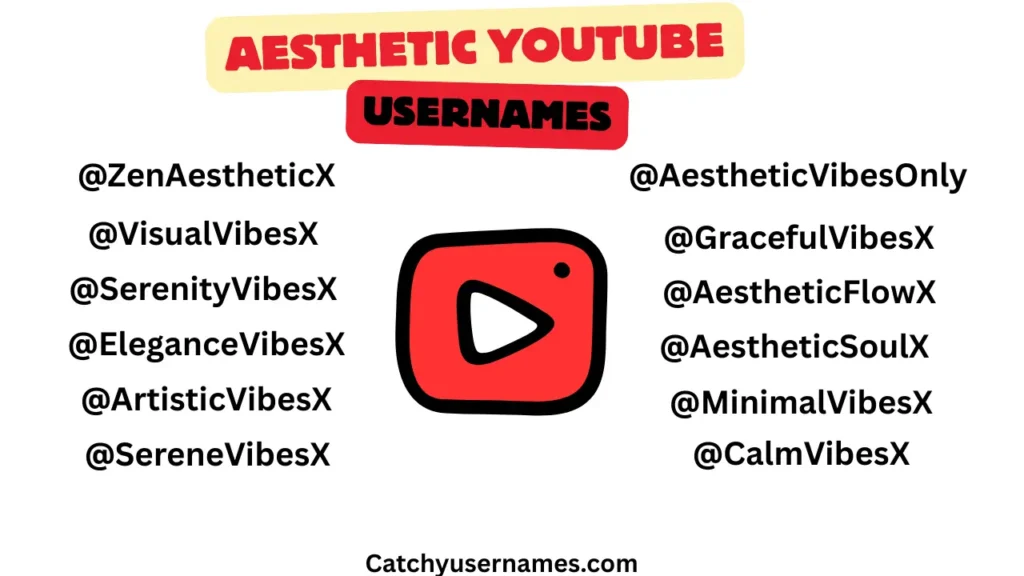Aesthetic YouTube Usernames