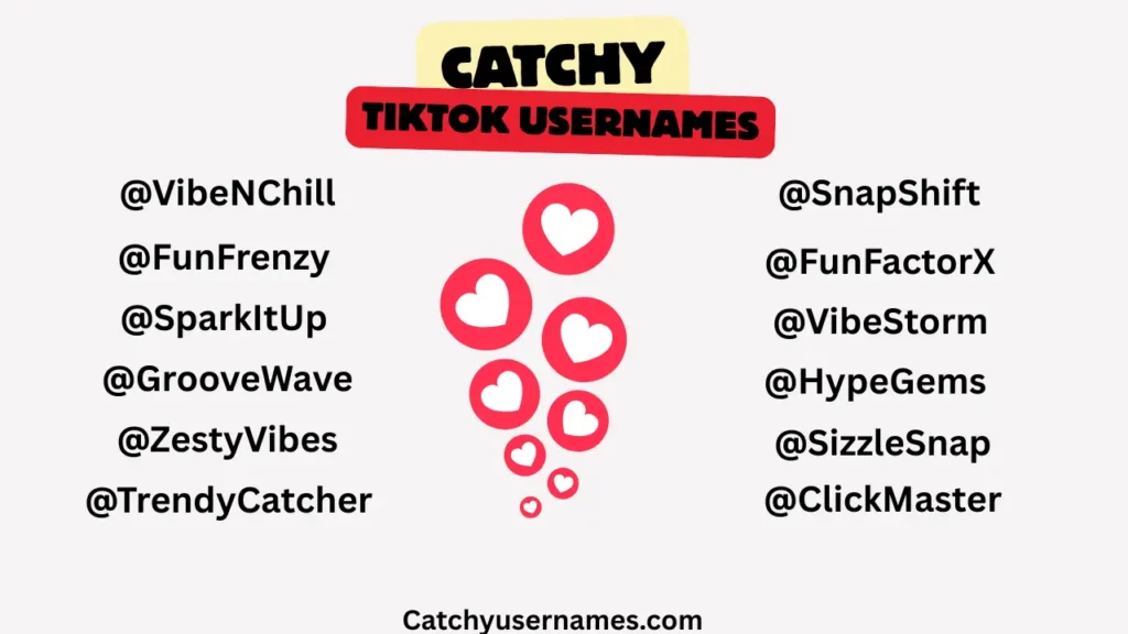 Catchy TikTok Username Ideas