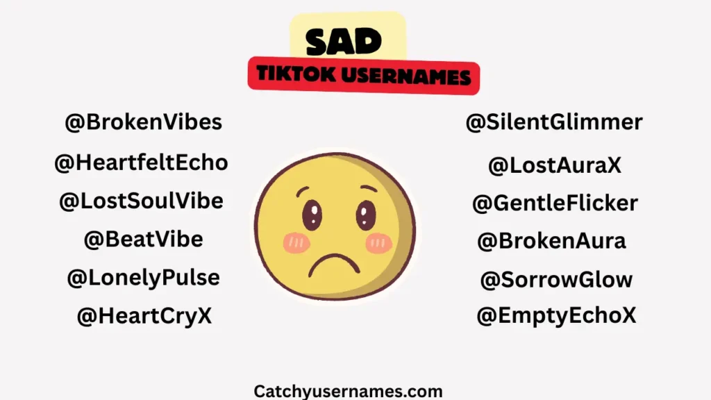 Sad TikTok Username Ideas for Emotional Souls