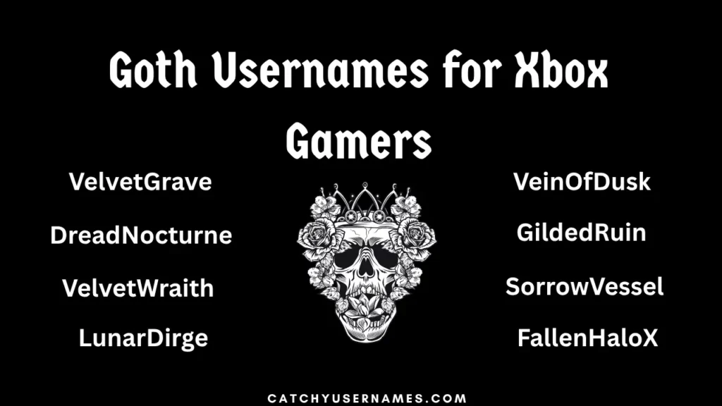 Goth Usernames for Xbox Gamers