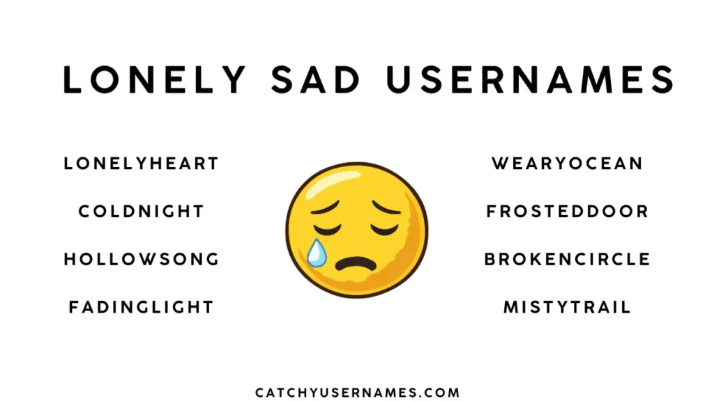 Lonely Sad Usernames