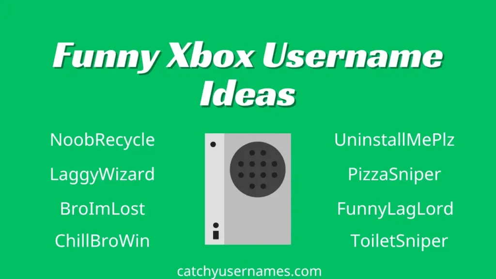 Funny Xbox Username Ideas