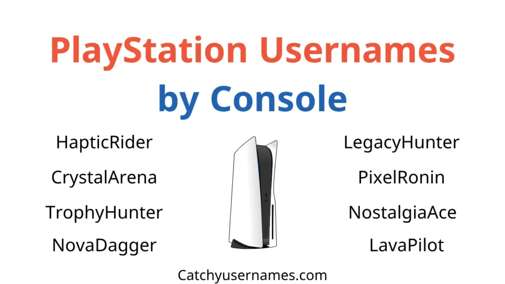 PlayStation Usernames by Console