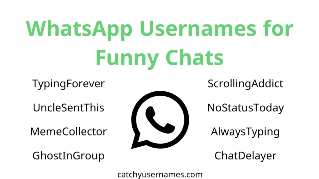 WhatsApp Usernames for Funny Chats