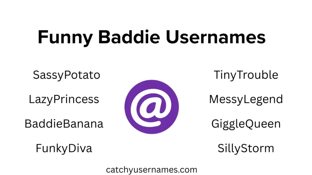 Funny Baddie Usernames