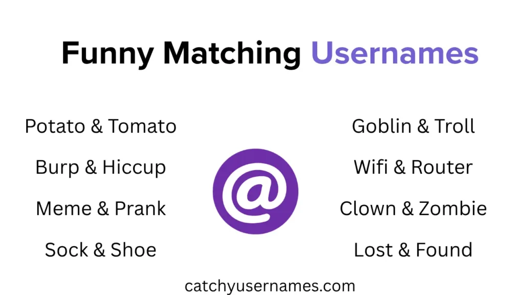 Funny Matching Usernames
