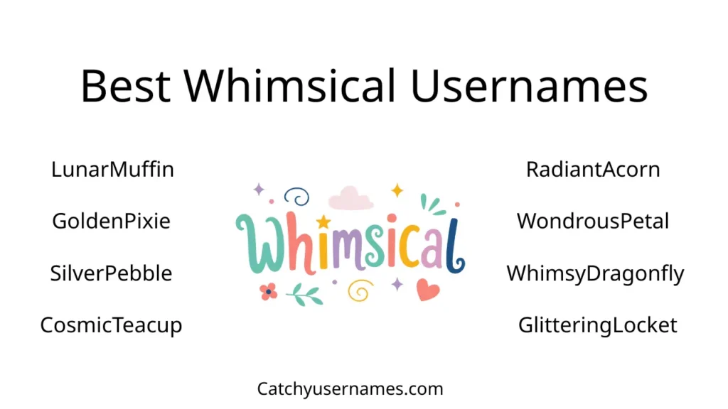 Best Whimsical Usernames