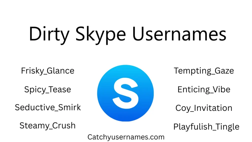 Dirty Skype Usernames