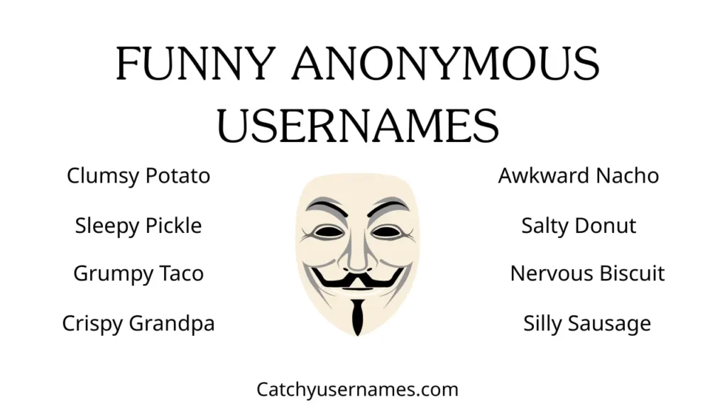Funny Anonymous Usernames
