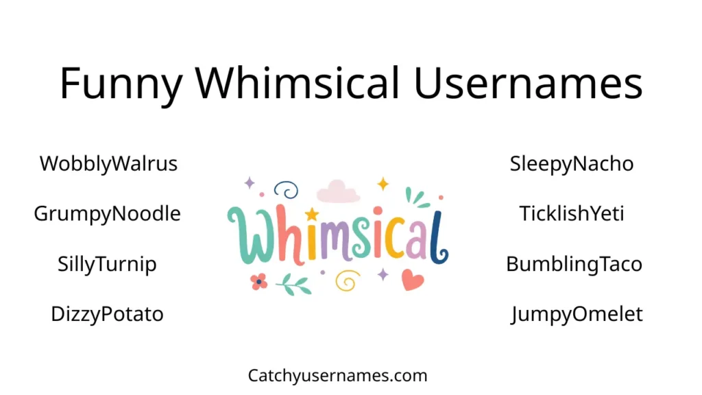 Funny Whimsical Usernames